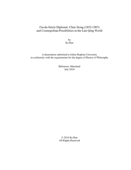 Fin-De-Siècle Diplomat: Chen Jitong (1852-1907) and Cosmopolitan Possibilities in the Late Qing World