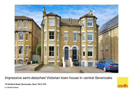 Impressive Semi-Detached Victorian Town House in Central Sevenoaks