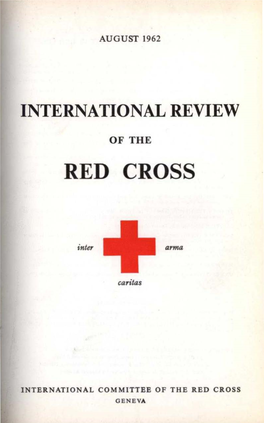 International Review of the Red Cross, August 1962, Second Year