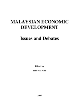 MALAYSIAN ECONOMIC DEVELOPMENT Issues and Debates