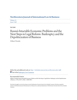 Russia's Intactable Economic Problems and the Next Steps in Legal Reform: Bankruptcy and the Depoliticization of Business William P
