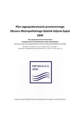 Plan Zagospodarowania Przestrzennego Obszaru Metropolitalnego Gdańsk-Gdynia-Sopot 2030