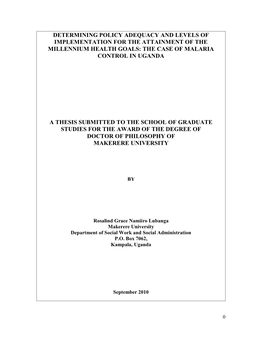 Determining Policy Adequacy and Levels of Implementation for the Attainment of the Millennium Health Goals: the Case of Malaria Control in Uganda