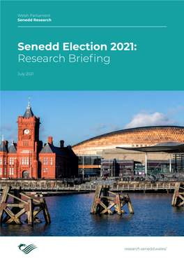 Senedd Election 2021: Research Briefing