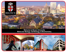 Welcome to Brown University Molecular Biology, Cell Biology, & Biochemistry