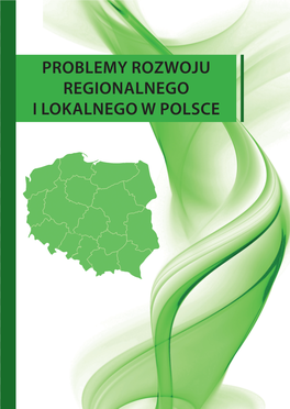Problemy Rozwoju Regionalnego I Lokalnego W Polsce