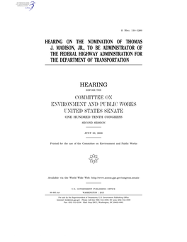 Hearing on the Nomination of Thomas J. Madison, Jr., to Be Administrator of the Federal Highway Administration for the Department of Transportation