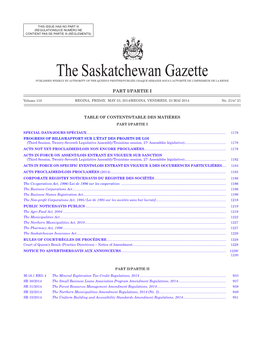 The Saskatchewan Gazette, May 23, 2014 1177 (Regulations)/Ce Numéro Ne Contient Pas De Partie Iii (Règlements)