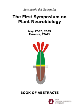 The First Symposium on Plant Neurobiology