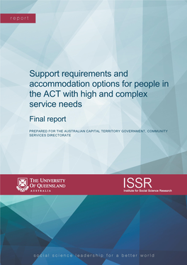 Support Requirements and Accommodation Options for People in the ACT with High and Complex Service Needs Final Report