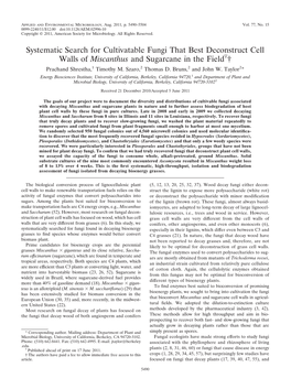 Systematic Search for Cultivatable Fungi That Best Deconstruct Cell Walls of Miscanthus and Sugarcane in the Fieldᰔ† Prachand Shrestha,1 Timothy M