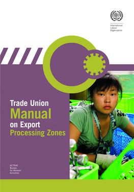 Trade Union Manual on Export Processing Zones