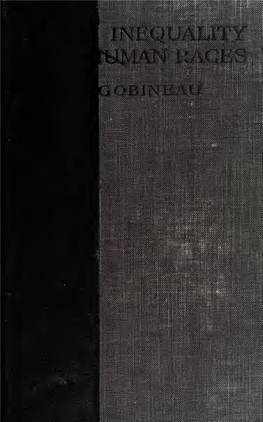 THE INEQUALITY of HUMAN RACES the RENAISSANCE by ARTHUR, COUNT GOBINEAU