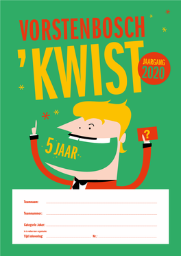 Jaargang 2020 ’Kwist* * * ?