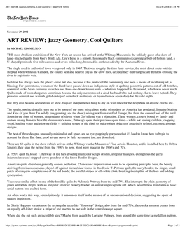 ART REVIEW; Jazzy Geometry, Cool Quilters - New York Times 06/19/2008 01:34 PM