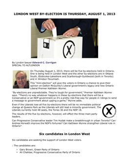 London West By-Election Is Thursday, August 1, 2013