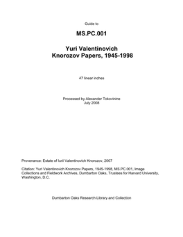 Yuri Valentinovich Knorozov Papers, 1945-1998