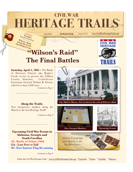 April 2015 NEWSLETTER Issue No.33 Georgia South Carolina Wilson’S Raid Along the Trails Upcoming Events