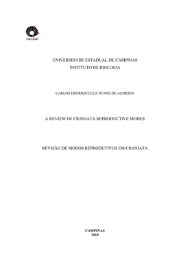 Universidade Estadual De Campinas Instituto De Biologia a Review of Craniata Reproductive Modes Revisão De Modos Reprodutivos E
