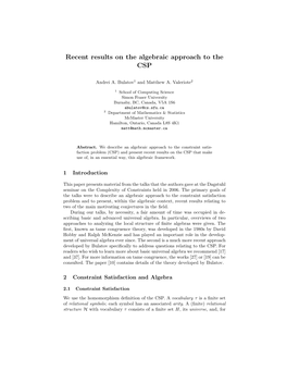 Recent Results on the Algebraic Approach to the CSP