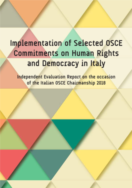 Implementation of Selected OSCE Commitments on Human Rights and Democracy in Italy