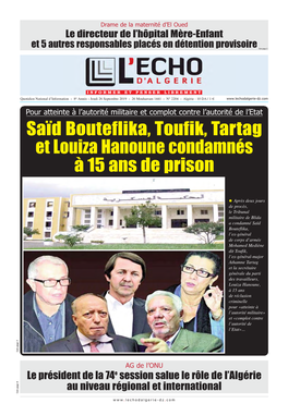 Saïd Bouteflika, Toufik, Tartag Et Louiza Hanoune Condamnés À 15 Ans De Prison