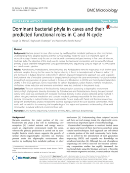 Dominant Bacterial Phyla in Caves and Their Predicted Functional Roles in C and N Cycle Surajit De Mandal1, Raghunath Chatterjee2 and Nachimuthu Senthil Kumar1*