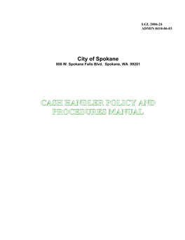 Spokane Cash Handler Policy and Procedures Manual