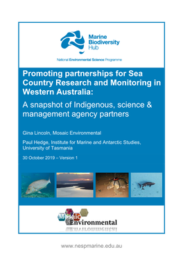 Promoting Partnerships for Sea Country Research and Monitoring in Western Australia: a Snapshot of Indigenous, Science & Management Agency Partners