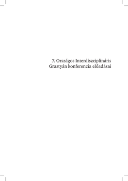 7. Országos Interdiszciplináris Grastyán Konferencia Előadásai