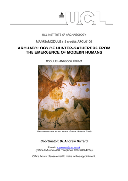 Archaeology of Hunter-Gatherers from the Emergence of Modern Humans