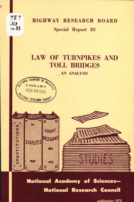 TE7 LAW of TURNPIKES and TOLL BRIDGES Mm National Academy