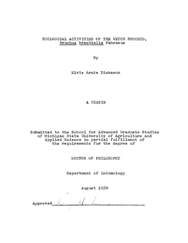 BIOLOGICAL ACTIVITIES OP the VETCH BRUCHID* Bruchus Brachialis Fahraeus