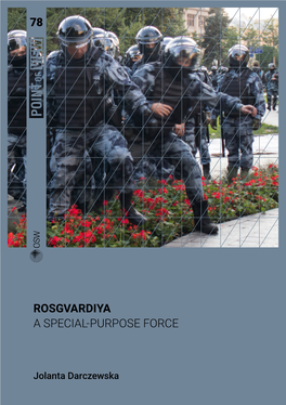 Point of View | Rosgvardiya. a Special-Purpose Force