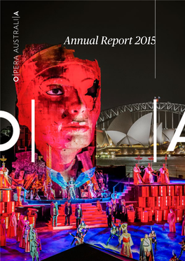 Opera Australia 2015 Annual Report