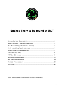 Snakes Likely to Be Found at UCT