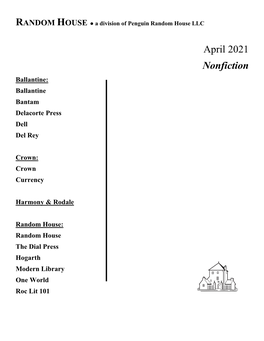 April 2021 Nonfiction Ballantine: Ballantine Bantam Delacorte Press Dell Del Rey