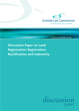 Discussion Paper on Land Registration: Registration, Rectification and Indemnity