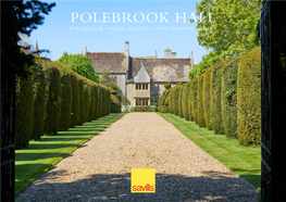 Polebrook Hall Polebrook • Near Oundle • Northamptonshire