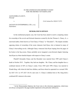 IN the UNITED STATES DISTRICT COURT for the DISTRICT of MARYLAND ALEXANDRA CLANCY, Plaintiff V. JACK RYAN ENTERPRISES, LTD., Et