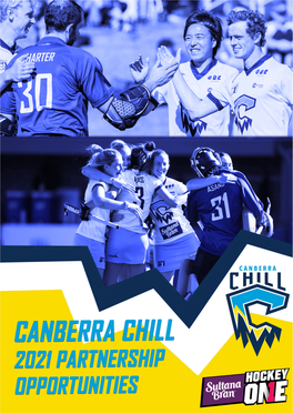Who Are the Canberra Chill? Relentless Competitors