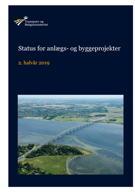 Status for Anlægs- Og Byggeprojekter