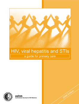 HIV, Viral Hepatitis and Stis a Guide for Primary Care