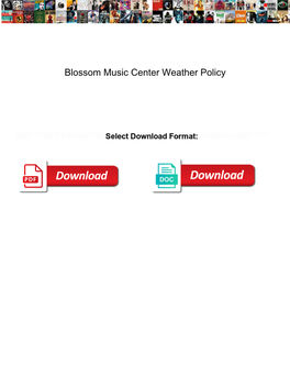 Blossom Music Center Weather Policy