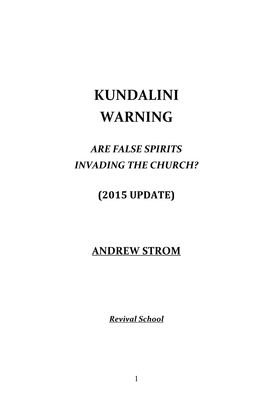 KUNDALINI WARNING-Update9d