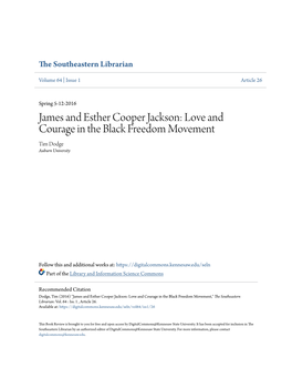 James and Esther Cooper Jackson: Love and Courage in the Black Freedom Movement Tim Dodge Auburn University