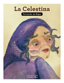 La Celestina Rojas, Fernando De Novela