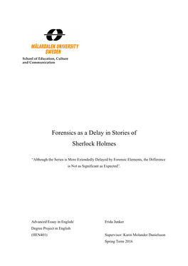 Forensics As a Delay in Stories of Sherlock Holmes