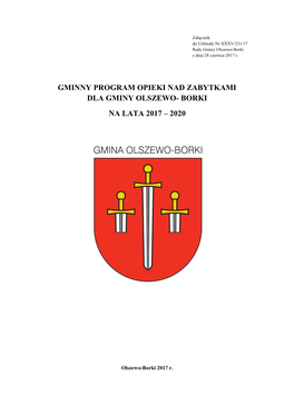 Gminny Program Opieki Nad Zabytkami Dla Gminy Olszewo- Borki Na Lata 2017 – 2020