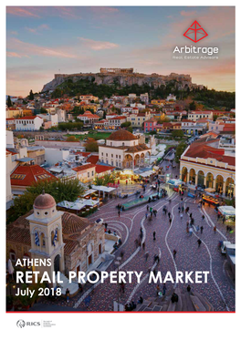 RETAIL PROPERTY MARKET July 2018 RETAIL PROPERTY MARKET ATHENS - JULY 2018